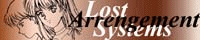 Lost Arrangement Systems